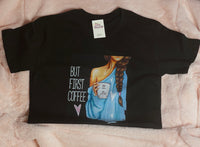 But First Coffee T-shirt